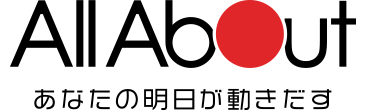 その道のプロがあなたをガイド。All About オールアバウト
